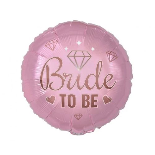 BRIDE TO BE, PINK, FÓLIA LUFI, KEREK, 45 CM