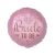 BRIDE TO BE, PINK, FÓLIA LUFI, KEREK, 45 CM