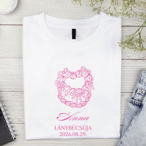 Tortás Lánybúcsús, EGYEDIRE szabható  -  Lánybúcsús póló