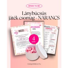 Lánybúcsús játék csomag - NARANCS (4 db játék)