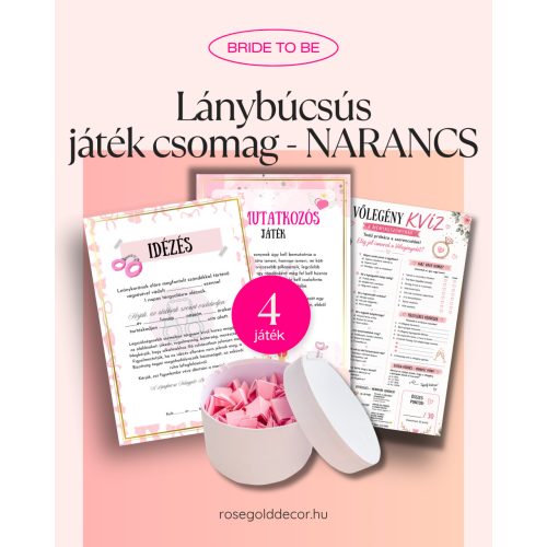 Lánybúcsús játék csomag - NARANCS (4 db játék)