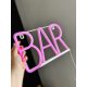 BAR pink felirat LED fény ELEMES - BÉRELHETŐ VESZPRÉMBEN