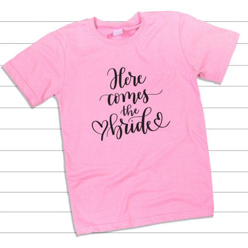 Here comes the Bride -  Lánybúcsús póló